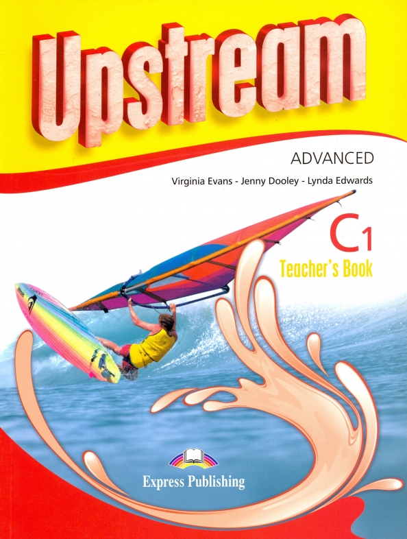 Upstream c1. Upstream учебник. Upstream. Advanced c1. Student's book книга. Upstream книга