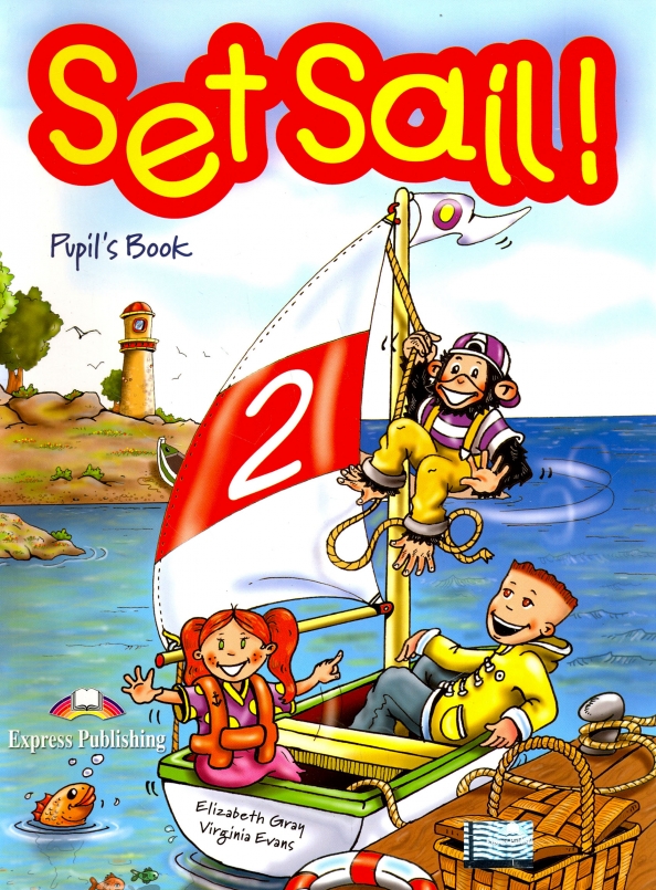 Set sail! 1 class audio cds. Set sail. To sail close to the wind идиома. Set sail with us for english перевод. Set sail.