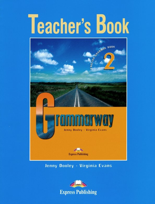 Grammarway 2 student s book. Grammarway 2 javoblari. Учебники по грамматике английского языка. Grammarway 2. Grammarway 2 student s book.
