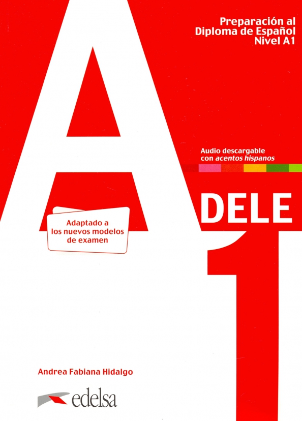 Preparacion dele. Preparacion dele a2 claves. preparacion dele a1 - claves. preparacion dele a1 libro + cd. dele экзамен по испанскому.