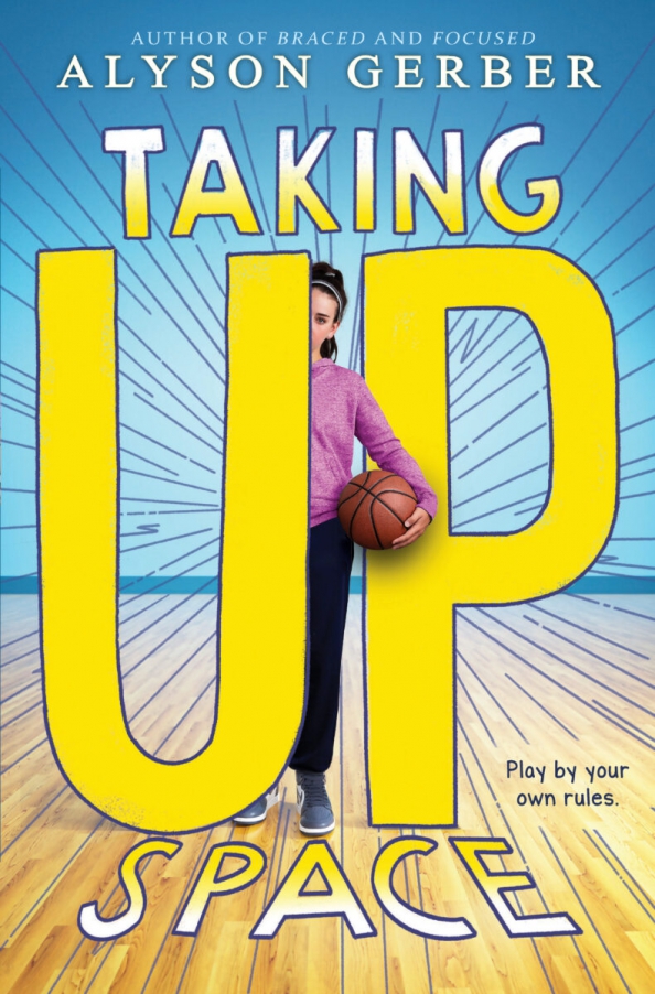 Take up space. Take up space