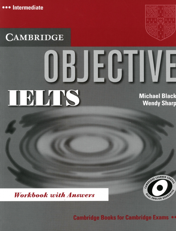 Objective advanced students book. Objective ielts. ielts objective advanced. o&#039;connell sue &quot;focus on ielts&quot;. ielts intermediate.