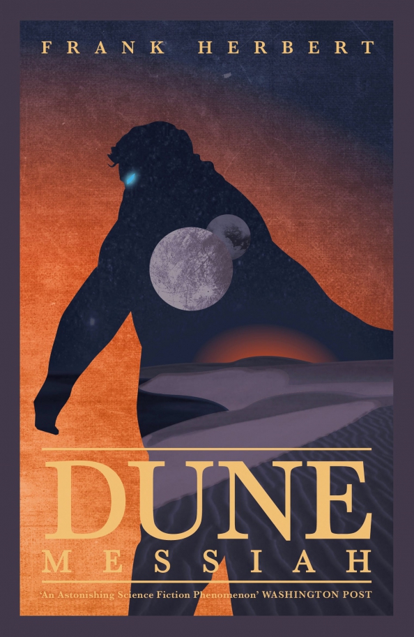 Dune frank. Фрэнк герберт дюна обложка. dune messiah. фрэнк герберт мессия дюны. фрэнк херберт мессия дюны 1.