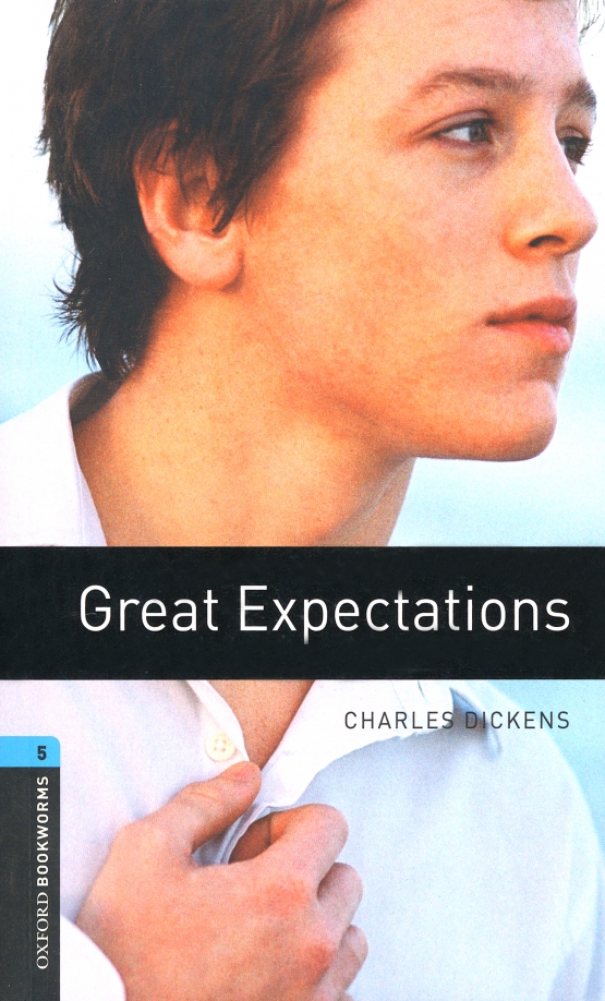 The expected level. Адаптированные книги oxford. oxford bookworms уровни. oxford bookworms level 5. obl 5: great expectations.