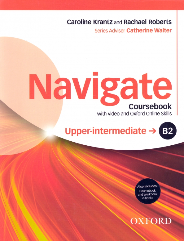 Oxford navigate pre intermediate. Navigate b2. Coursebook. Oxford navigate b1 pre-Intermediate. Navigate: pre-Intermediate b1