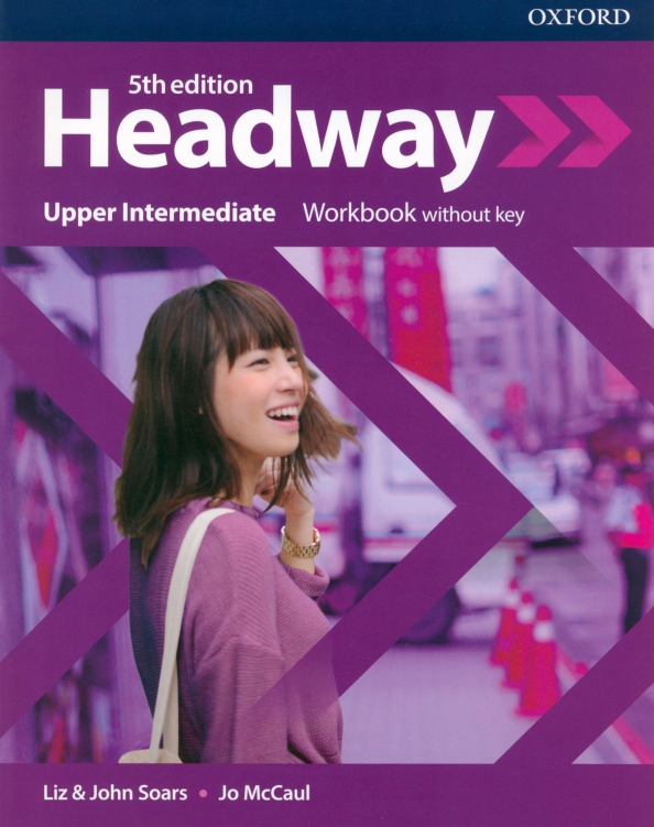 Headway beginner workbook. Oxford 5th Edition Headway. Headway Intermediate 5th Edition. Headway 5 Edition Intermediate. Headway Upper Intermediate 5th Edition.