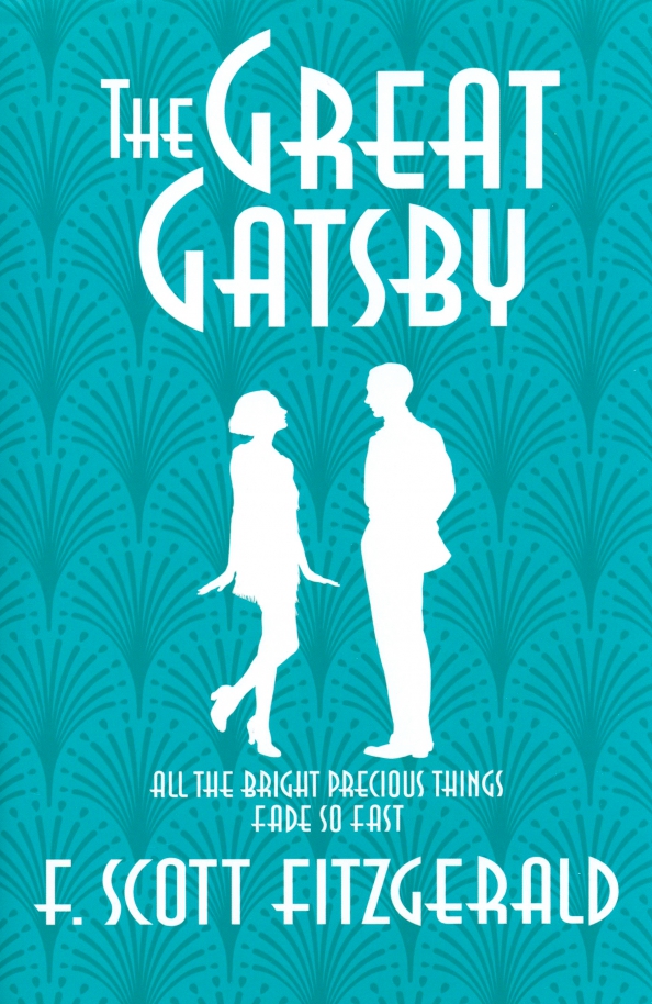 Великий гэтсби обложка книги. Великий гэтсби фрэнсис скотт фицджеральд книга. Фицджеральд. Скотт фицджеральд обложка. Великий гэтсби обложка книги.